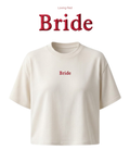 "Bride" Embroidered T-Shirt