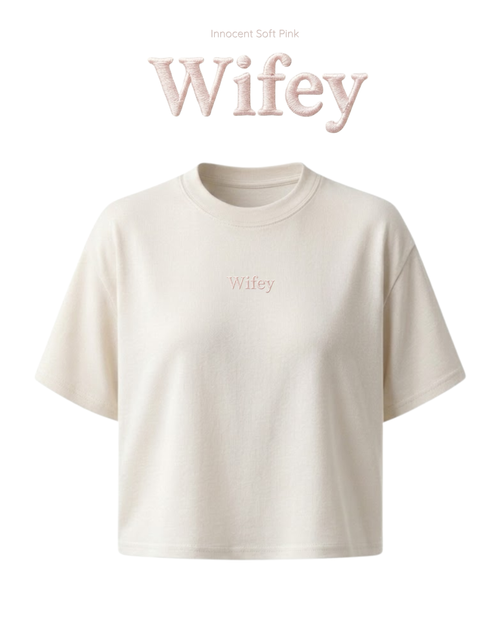 "Wifey" Embroidered T-Shirt